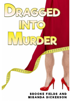 Dragged Into Murder