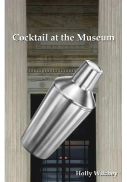 Cocktail at the Museum