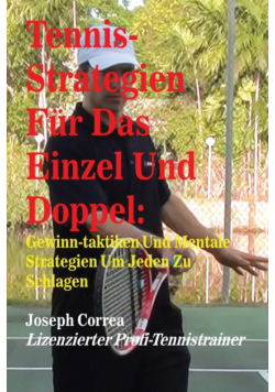 Tennis-Strategien Für Das Einzel Und Doppel
