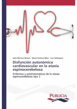 Disfunción autonómica cardiovascular en la ataxia espinocerebelosa