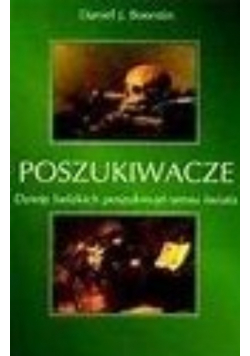 Dzieje ludzkich poszukiwań sensu świata