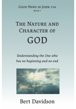The Nature and Character of God
