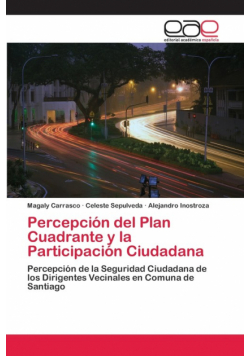 Percepción del Plan Cuadrante y la Participación Ciudadana
