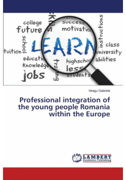 Professional integration of the young people Romania within the Europe