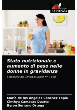 Stato nutrizionale e aumento di peso nelle donne in gravidanza