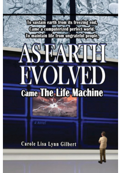 As Earth Evolved