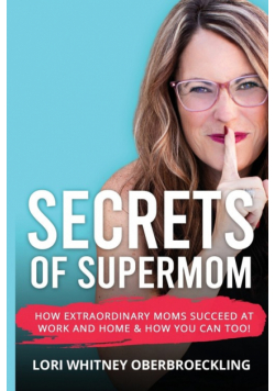 Secrets of Supermom