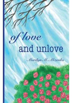 Of Love and Unlove