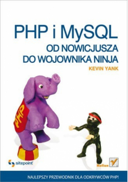 PHP i MySQL Od nowicjusza do wojownika ninja
