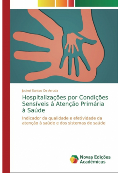 Hospitalizações por Condições Sensíveis á Atenção Primária à Saúde
