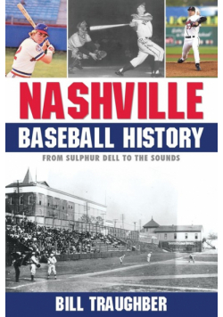 Nashville Baseball History