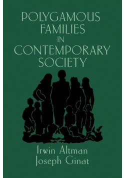 Polygamous Families in Contemporary Society