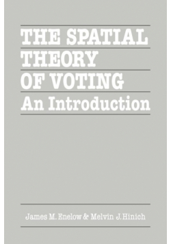 The Spatial Theory of Voting