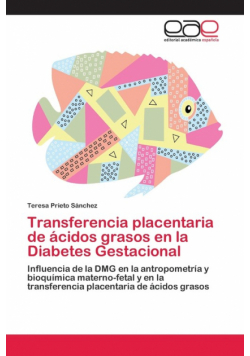 Transferencia placentaria de ácidos grasos en la Diabetes Gestacional
