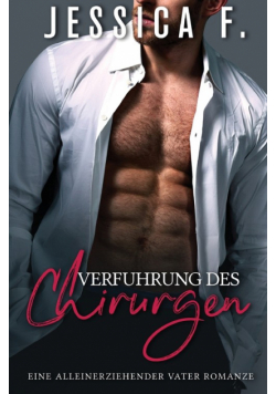Verführung des Chirurgen