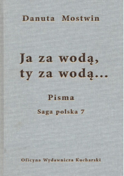 Ja za wodą ty za wodą