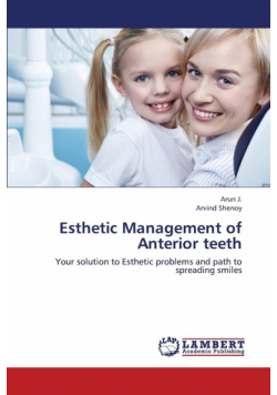Esthetic Management of Anterior Teeth