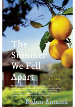 Summer We Fell Apart, The