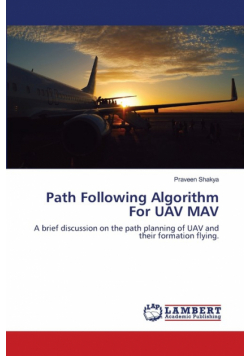 Path Following Algorithm For UAV MAV