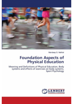 Foundation Aspects of Physical Education