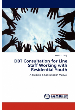 DBT Consultation for Line Staff Working with Residential Youth