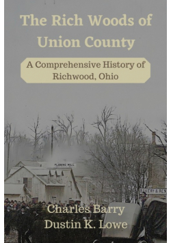 The Rich Woods of Union County