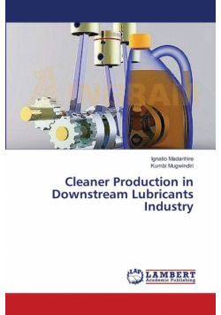 Cleaner Production in Downstream Lubricants Industry