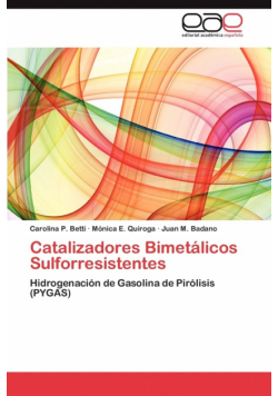 Catalizadores Bimetalicos Sulforresistentes
