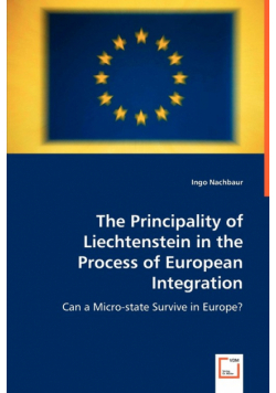 The Principality of Liechtenstein in the Process of European Integration