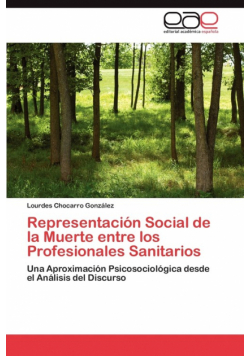 Representación Social de la Muerte entre los Profesionales Sanitarios