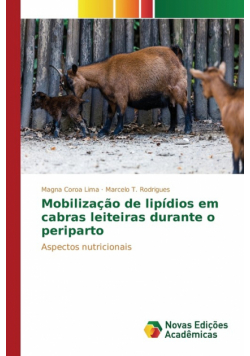 Mobilização de lipídios em cabras leiteiras durante o periparto