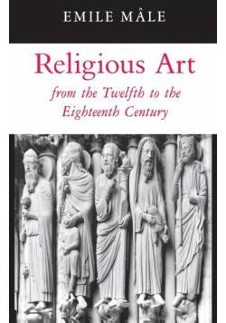 Religious Art from the Twelfth to the Eighteenth Century