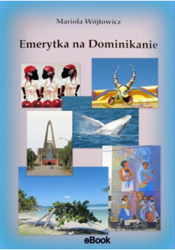 Emerytka na Dominikanie