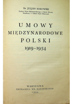 Umowy międzynarodowe polski 1919 1934 1935r