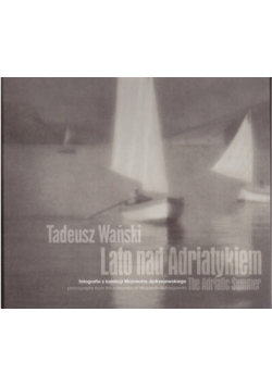 Lato nad Adriatykiem