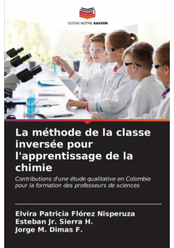 La méthode de la classe inversée pour l'apprentissage de la chimie