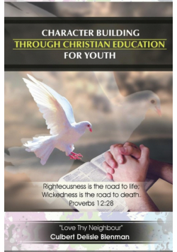 Character Building through Christian Education for Youth
