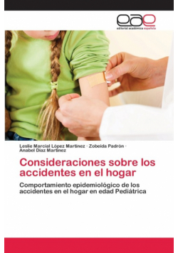 Consideraciones sobre los accidentes en el hogar