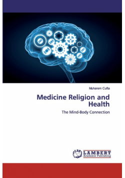 Medicine Religion and Health