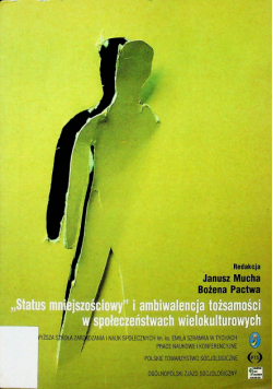Status mniejszościowy i ambiwalencja tożsamości w społeczeństwach wielokulturowych