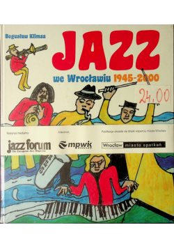 Jazz we Wrocławiu 1945 2000