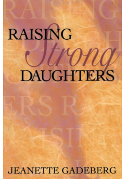 Raising Strong Daughters