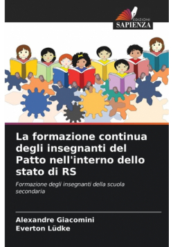 La formazione continua degli insegnanti del Patto nell'interno dello stato di RS