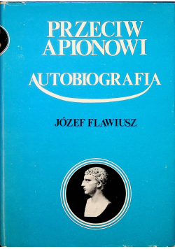 Przeciw Apionowi Autobiografia