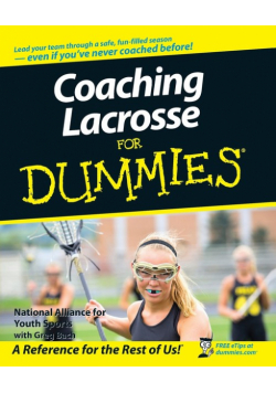 Coaching Lacrosse For Dummies