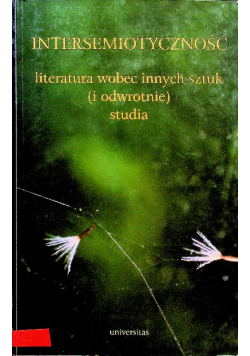 Intersemiotyczność literatura wobec innych sztuk