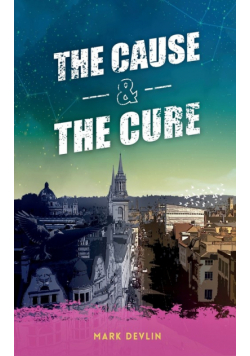 The Cause & The Cure