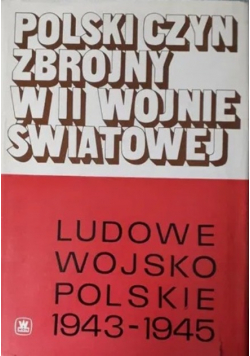 Polski czyn zbrojny w II wojnie światowej Ludowe Wojsko Polskie