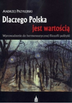Dlaczego Polska jest wartością