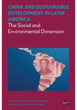 China and Sustainable Development in Latin America